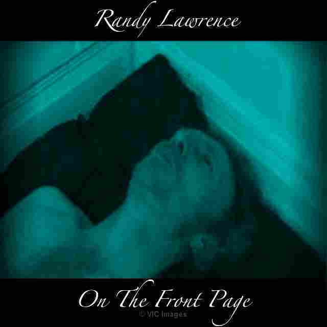 Randall Lawrence - On The Front Page