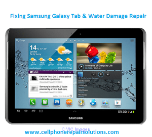 Fixing Samsung Galaxy Tab and Water Damage Repair