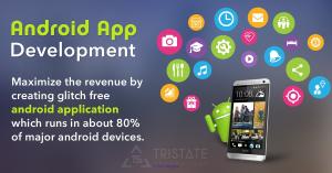 Android Application Development Company - TriState Technology