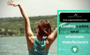 Ladies Clothing Wholesale Manufacturers | Women’s Garment Wholesale