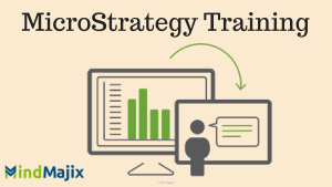 Mindmajix MicroStrategy Administration Certification Training
