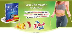 The 3 Week Diet                     