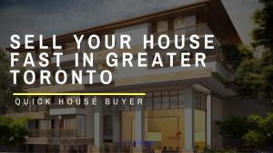 Sell My House Fast Durham, Halton, Peel in Toronto