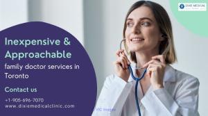 Inexpensive and approachable family doctor services in Toronto