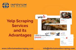 YELP SCRAPING SERVICES - Infovium web scraping