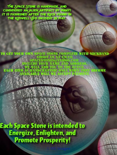 Space stone fasioned after the Space Rock found in Rosweell NM