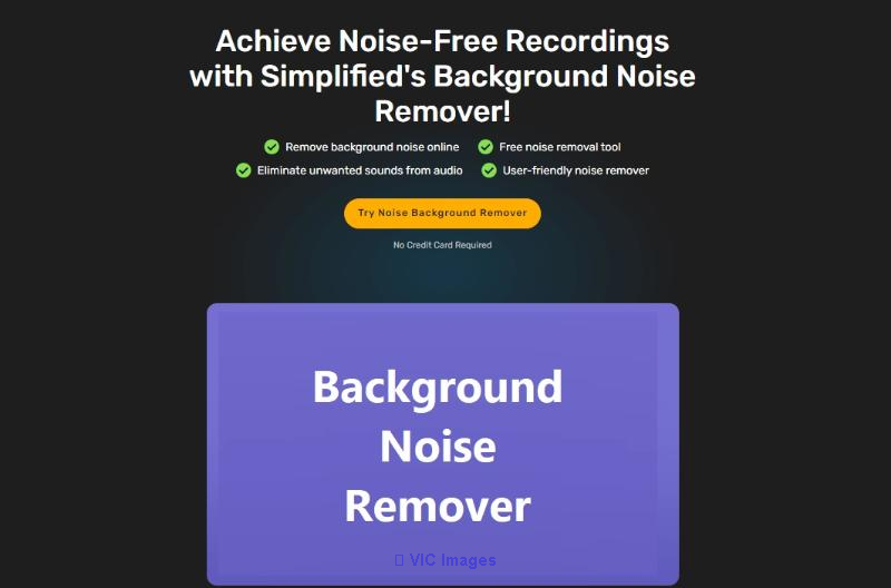 Simplified's Advanced Background Noise Remover: A Must-Have Tool for H
