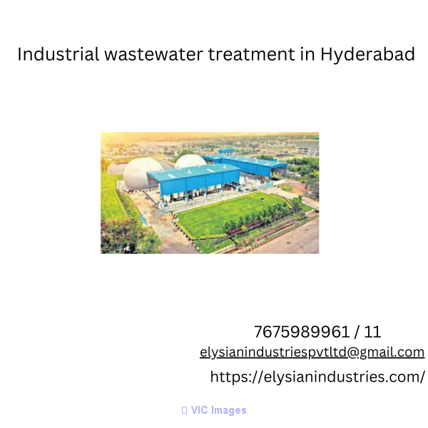 Industrial wastewater treatment plant in Hyderabad