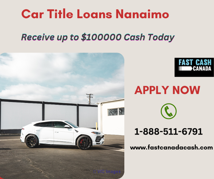 Car Title Loans Nanaimo | Get Instant Cash Today