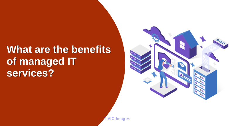 IT infrastructure solutions - The Benefits of Managed IT Services