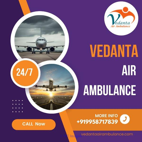 Use The Safest Medical Air Ambulance Service in India by Vedanta 