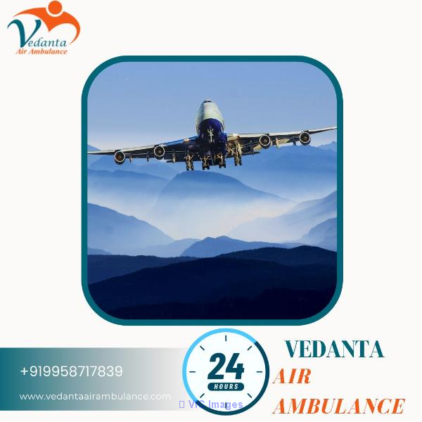 Take Life-Saver Vedanta Air Ambulance Services in Mumbai with Advanced