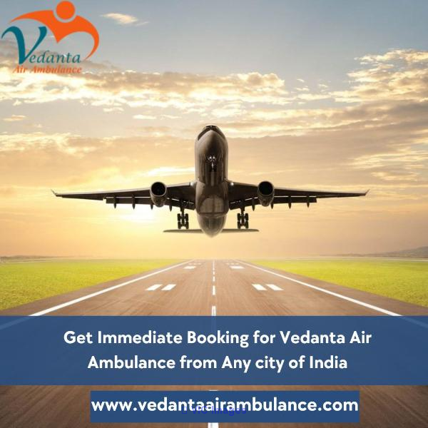 Gain High-tech Vedanta Air Ambulance Services in Jamshedpur 