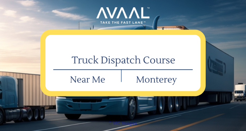 Truck Dispatcher Course | Dispatch Course Near Me | Monterey
