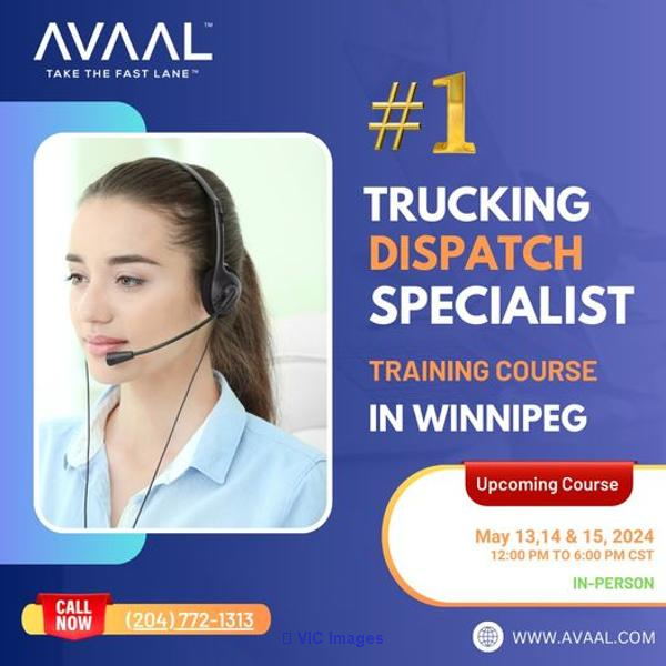 AVAAL Truck Dispatch Training in Winnipeg, MB! Starting from 13th to 1