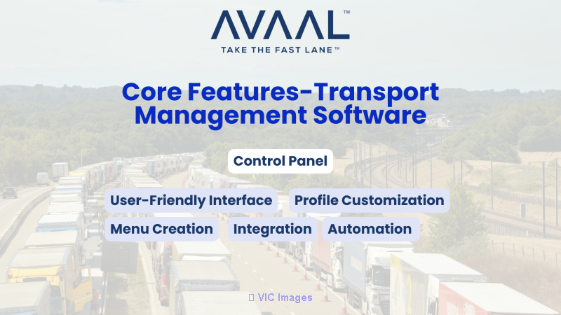 AVAAL Freight Management Suite- Feature Control Panel