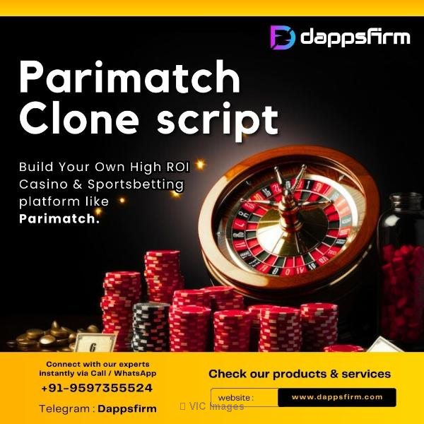 Quick Launch Parimatch Clone Software - Start Your Betting Platform To