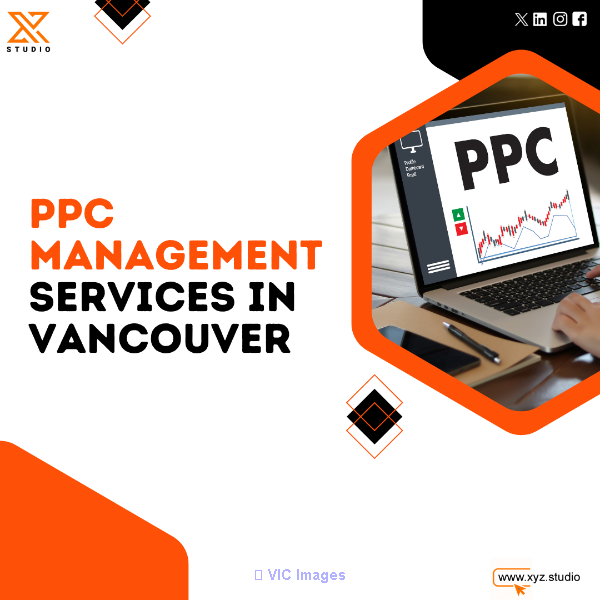 PPC Management Services in Vancouver – XYZ Studio 