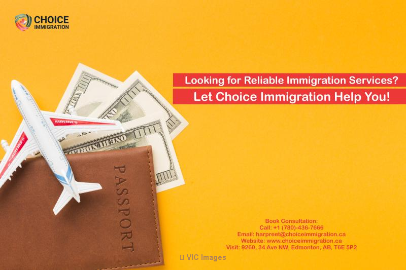 Looking for Reliable Immigration Services? Let Choice Immigration Help