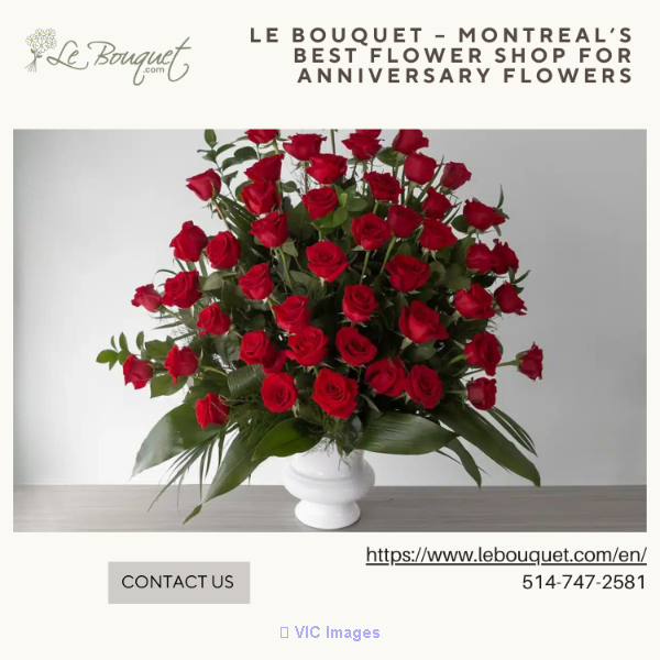 Le Bouquet – Montreal’s Best Flower Shop for Anniversary Flowers