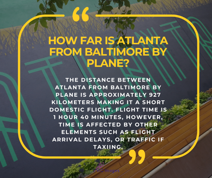 How Far Is Atlanta From Baltimore By Plane?