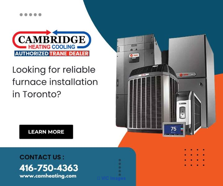 Looking for reliable furnace installation in Toronto?