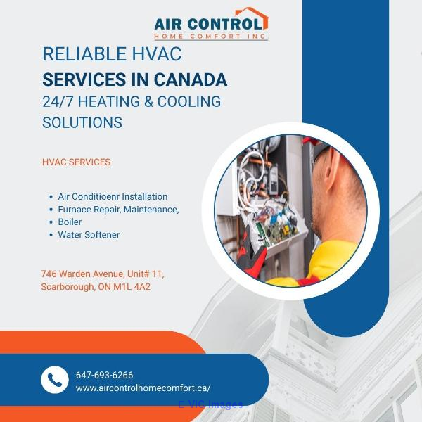 Reliable HVAC Services in Canada – 24/7 Heating & Cooling Solutions