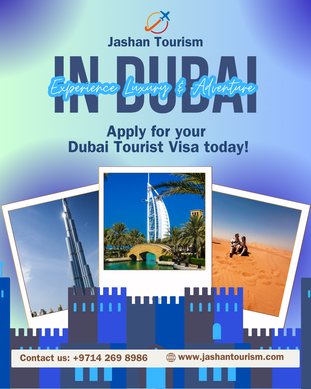 Jashan Tourism : Dubai Tourist Visa