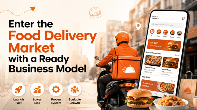Enter the Food Delivery Market with a Ready Business Model